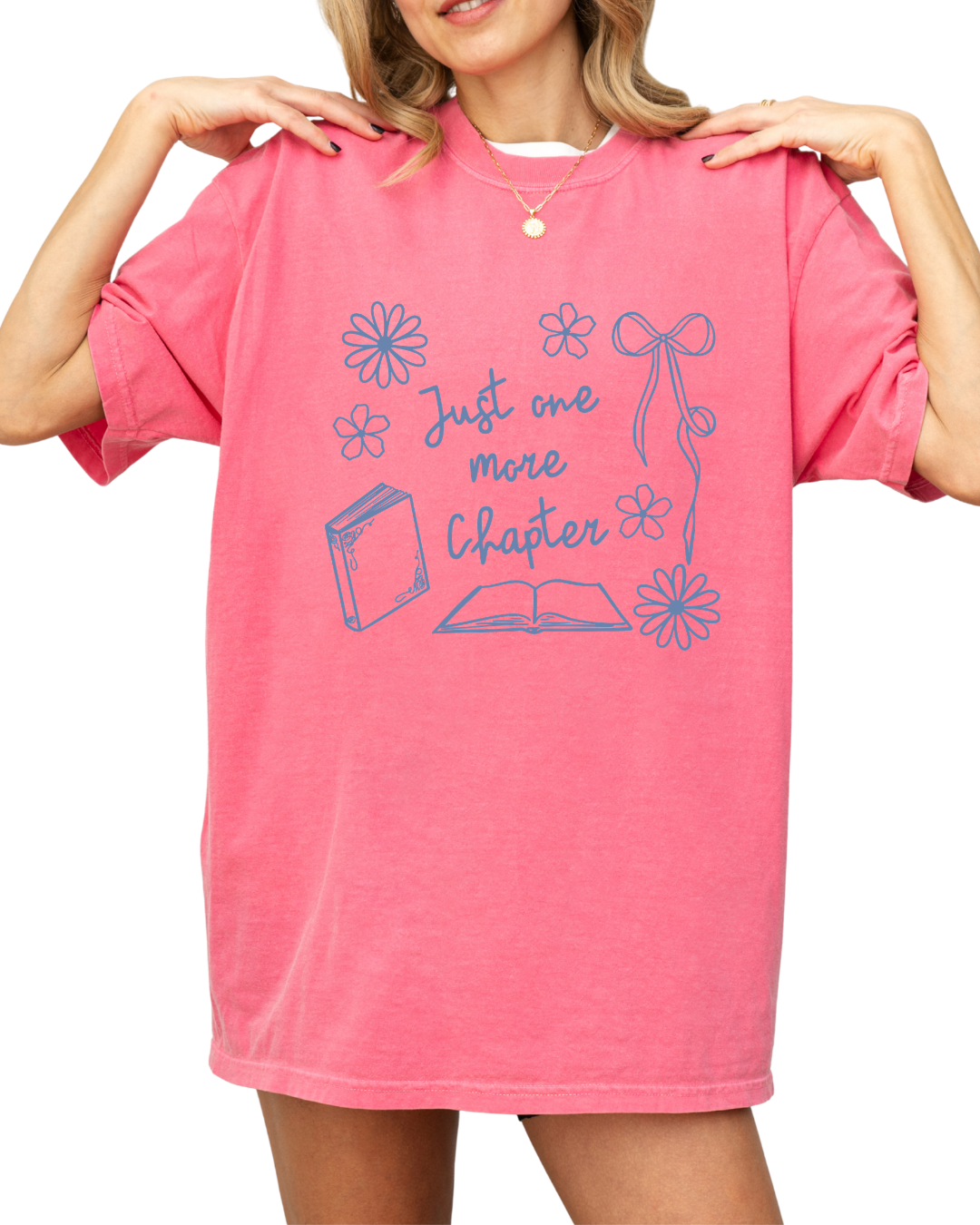 Just One More Chapter - Tshirt
