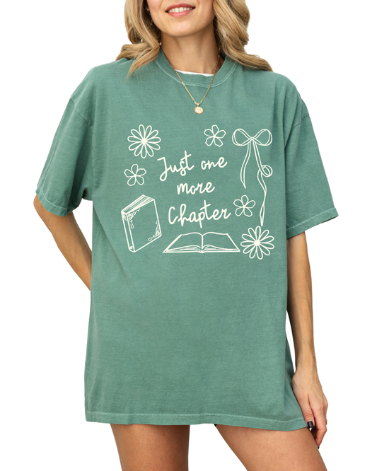 Just One More Chapter - Tshirt