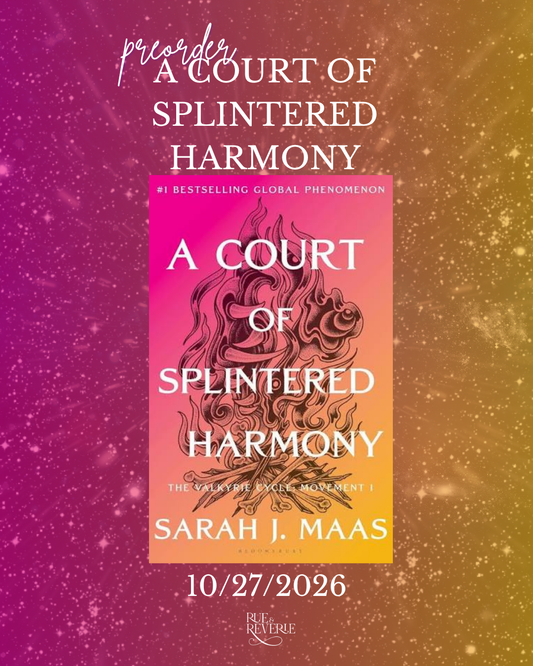 Pre-Order A Court of Splintered Harmony - 10/27/2026